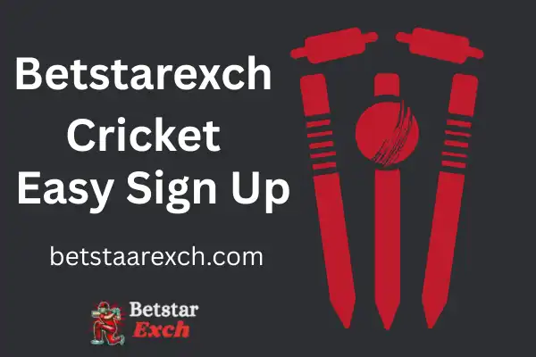 Betstarexch Cricket Sign Up